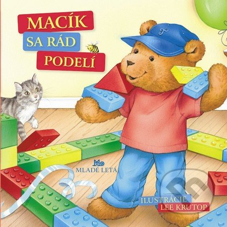 Macík sa rád podelí - Mária Gálová - kniha z kategorie Pro děti