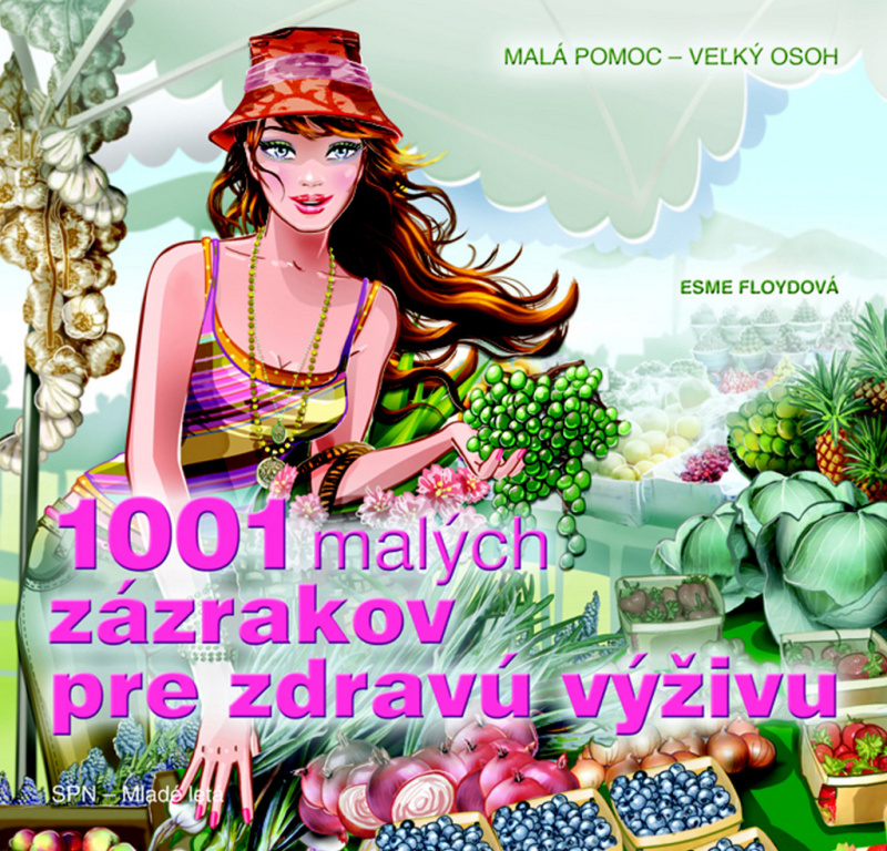 1001 malých zázrakov pre zdravú výživu - Esme Floydová - kniha z kategorie Diety a zdravá výživa