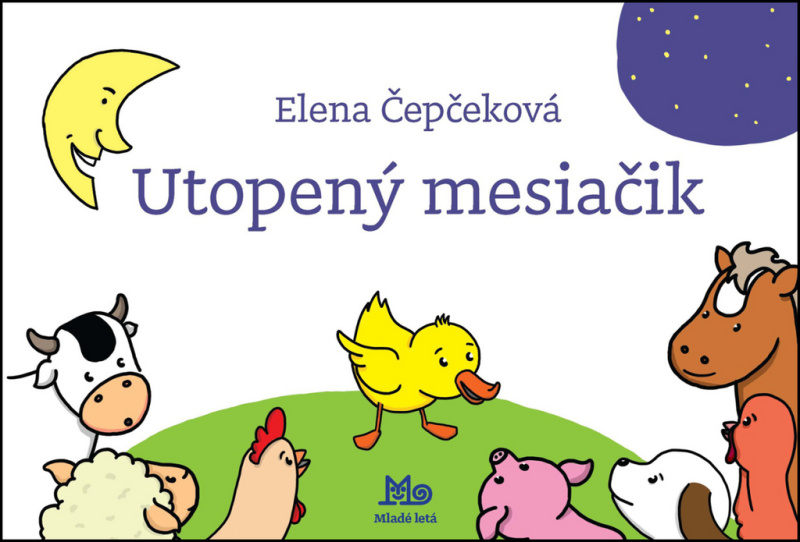 Utopený mesiačik - Elena Čepčeková - kniha z kategorie Pro děti