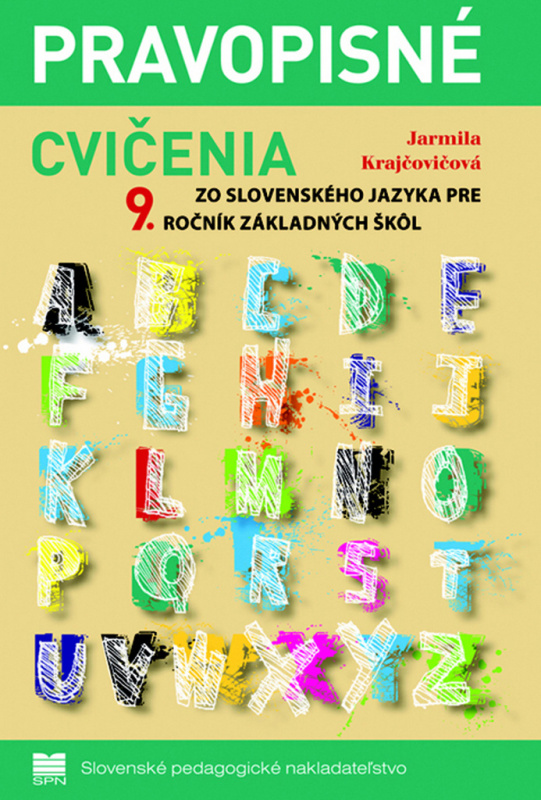Pravopisné cvičenia k učebnici slovenského jazyka pre 9. ročník ZŠ - kniha z kategorie 2. stupeň