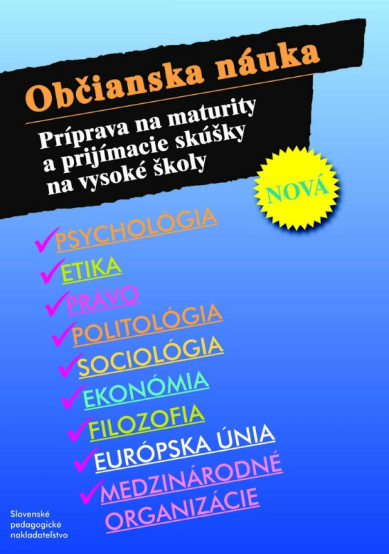 Občianska náuka - Príprava na maturity a prijímacie skúšky na vysoké školy - kniha z kategorie Gymnázia