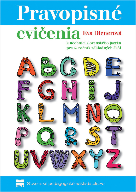 Pravopisné cvičenia k učebnici slovenského jazyka pre 5. ročník základných škôl - kniha z kategorie 2. stupeň