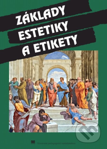 Základy estetiky a etikety (pre stredné školy) - Erich Mistrík - kniha z kategorie Etiketa