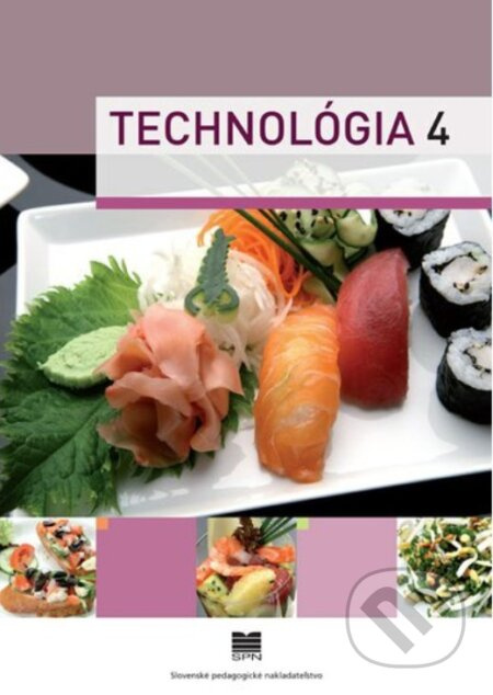 Technológia 4 (pre ŠO kuchár) - Ľ. Verčimáková - kniha z kategorie Odborné školy