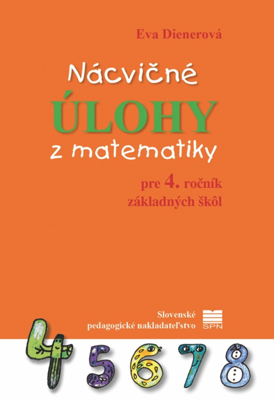 Nácvičné úlohy z matematiky pre 4. ročník základných škôl - kniha z kategorie 1. stupeň