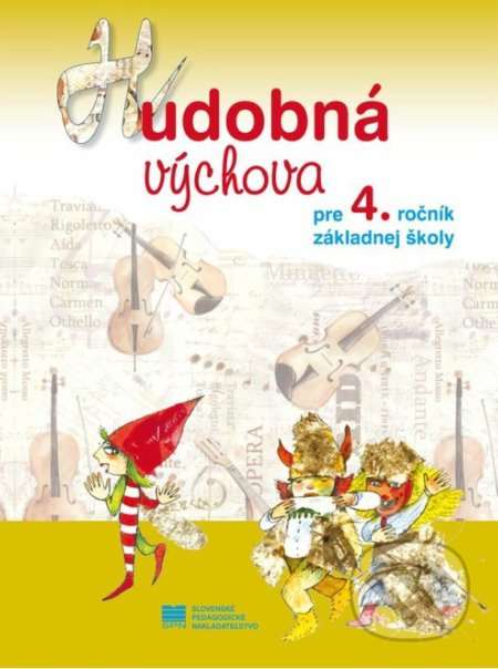 Hudobná výchova pre 4. ročník základnej školy - E. Langsteinová, B. Felix - kniha z kategorie 1. stupeň