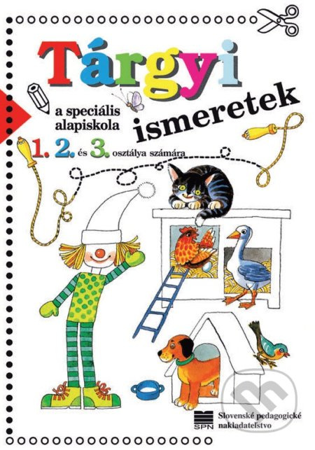 Vecné učenie pre 1. - 3. ročník ŠZŠ s VJM - E. Rosskopfová - kniha z kategorie 1. stupeň