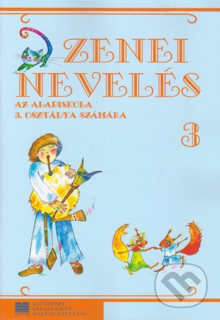 Hudobná výchova pre 3. ročník ZŠ s VJM - Yvette Orsovics - kniha z kategorie 1. stupeň