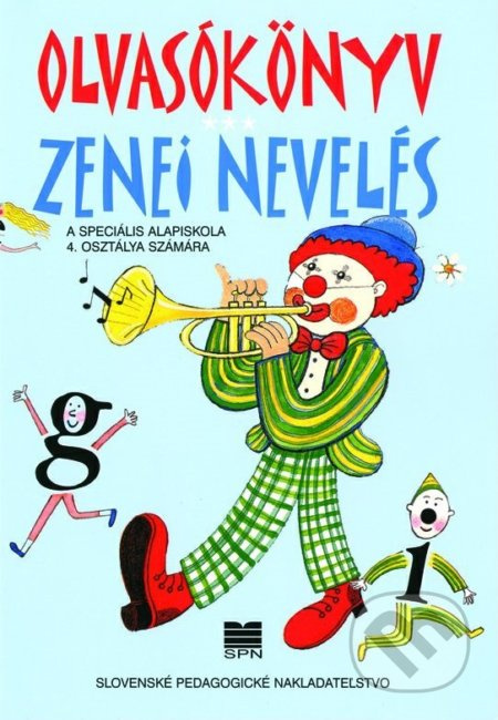 Čítanka a hudobná výchova pre 4. ročník ŠZŠ s VJM - M. Zupkó - kniha z kategorie 1. stupeň