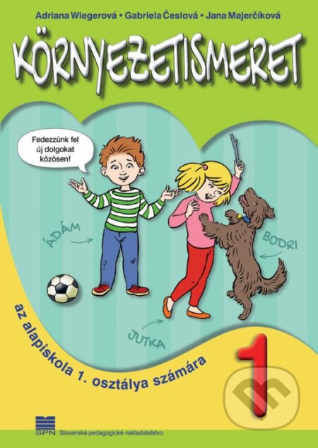 Prvouka pre 1. ročník ZŠ s VJM (Základná škola s vyučovacím jazykom maďarským) - kniha z kategorie 1. stupeň
