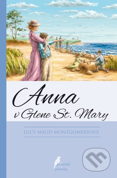 Anna v Glenn St. Mary - Lucy Maud Montgomery - kniha z kategorie Beletrie pro děti