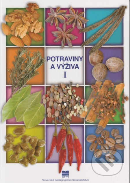 Potraviny a výživa I - O. Jurgová, J. Úradníčková, J. Marenčáková - kniha z kategorie Odborné školy