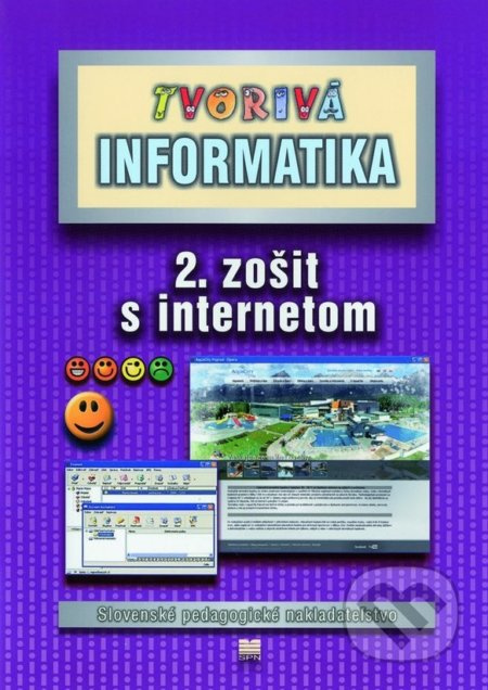 Tvorivá informatika (2. zošit s internetom) - A. Hrušecká, M. Varga - kniha z kategorie Informatika