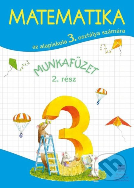 Matematika pre 3. ročník ZŠ s VJM, pracovný zošit – 2. časť - kniha z kategorie 1. stupeň
