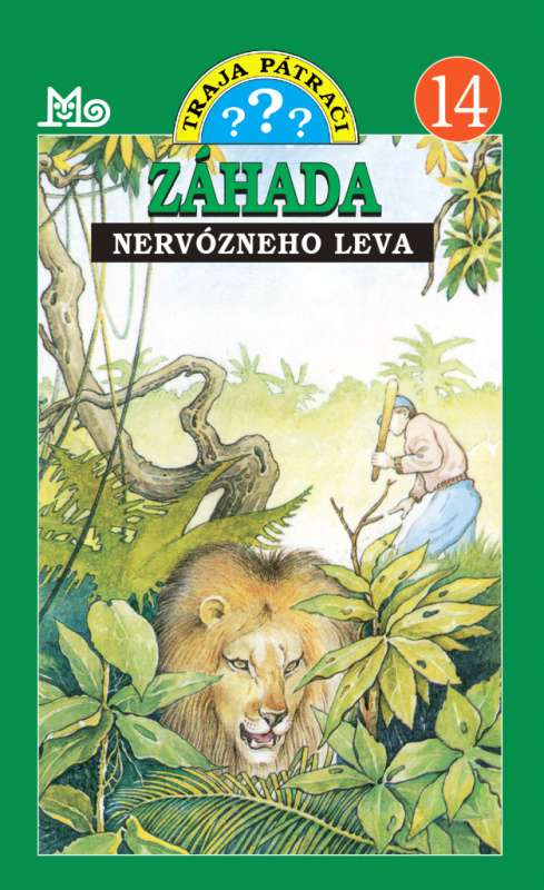Traja pátrači 14 - Záhada nervózneho leva - Nick West - kniha z kategorie Beletrie pro děti
