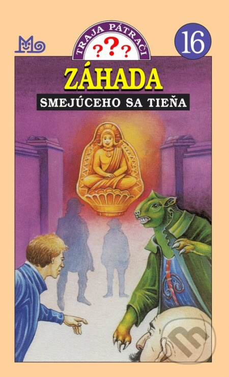 Traja pátrači 16 - Záhada smejúceho sa tieňa - William Arden - kniha z kategorie Detektivky