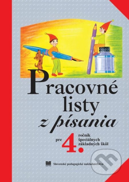 Pracovné listy z písania pre 4. ročník ŠZŠ - Jana Pišová - kniha z kategorie Speciální pedagogika