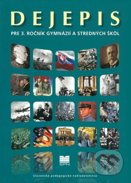 Dejepis pre 3. ročník gymnázií a stredných škôl - A. Bocková, M. Tonková, Róbert Letz - kniha z kategorie Střední školy