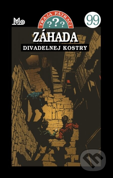 Traja pátrači 99: Záhada divadelnej kostry - Marco Sonnleitner - kniha z kategorie Beletrie pro děti