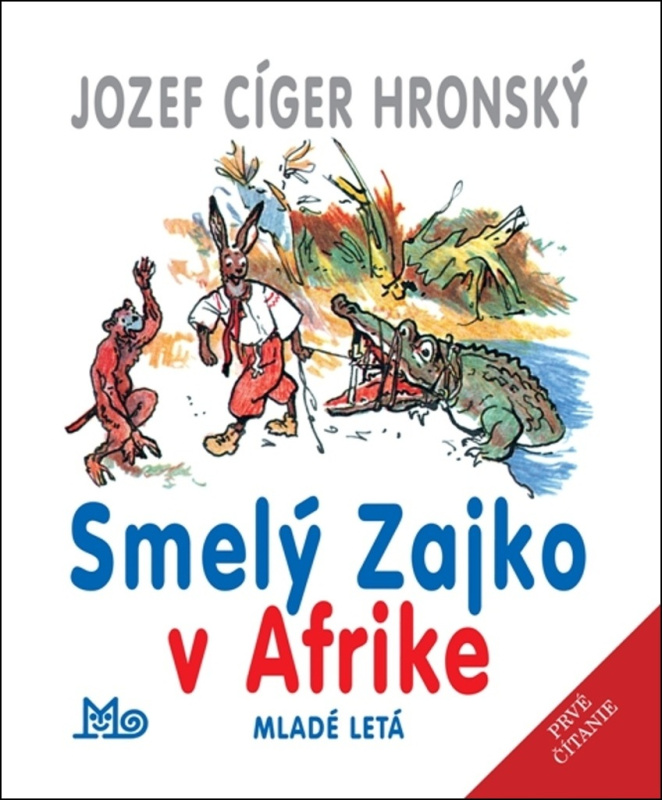 Smelý zajko v Afrike - Jozef Cíger Hronský, Jaroslav Vodrážka (ilustrátor) - kniha z kategorie Pro děti