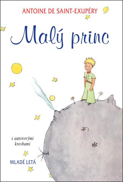 Malý princ (s autorovými kresbami) - Antoine De Saint-Exupéry (ilustrátor), Antoine De Saint-Exupery