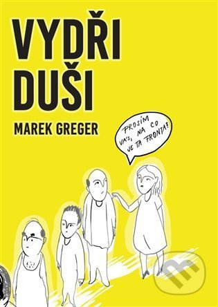 Vydři - duši - Marek Greger