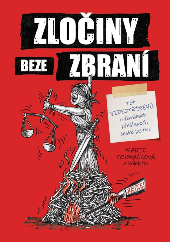 Zločiny beze zbraní - Marie Formáčková, kol.