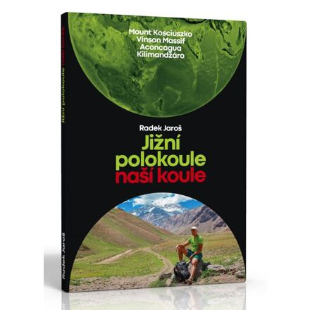 Jižní polokoule naší koule - Radek Jaroš