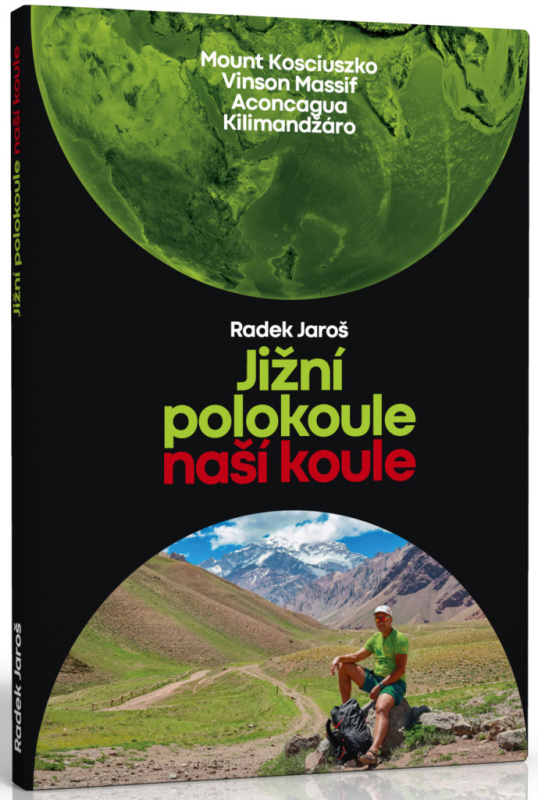 Jižní polokoule naší koule - Radek Jaroš