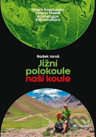 Jižní polokoule naší koule - Radek Jaroš