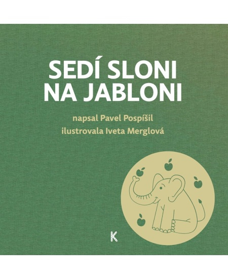 Sedí sloni na jabloni - Pavel Pospíšil