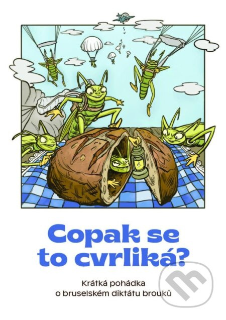 Copak se to cvrliká? - Krátká pohádka o