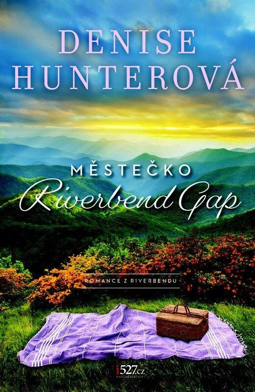 Městečko Riverbend Gap - Denise Hunterová