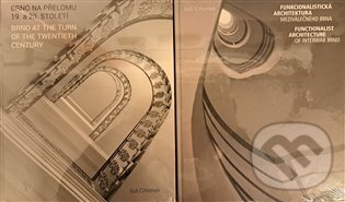 Brno na přelomu 19. a 20. století / Funkcionalistická architektura meziválečného Brna - Iloš Crhonek