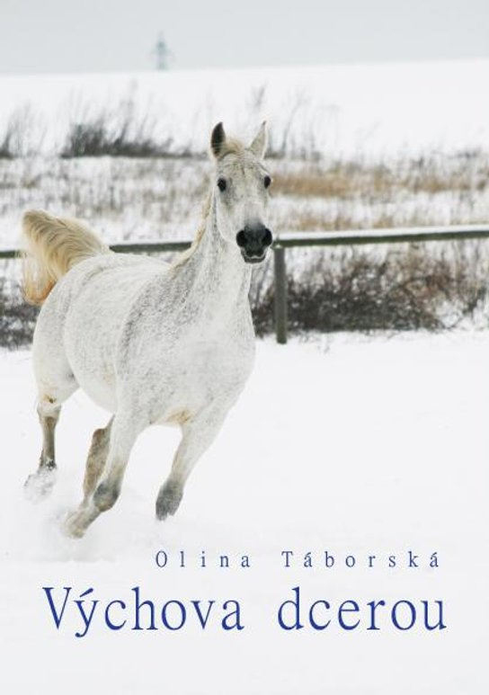 Výchova dcerou -  Olina Táborská