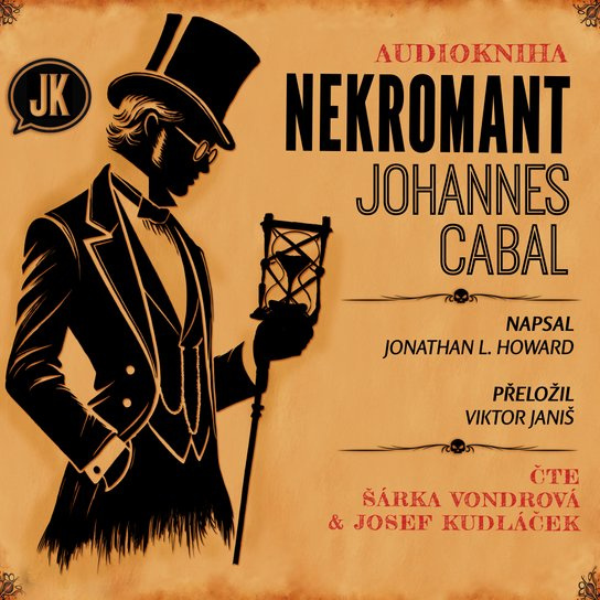 Nekromant Johannes Cabal -  Jonathan L. Howard