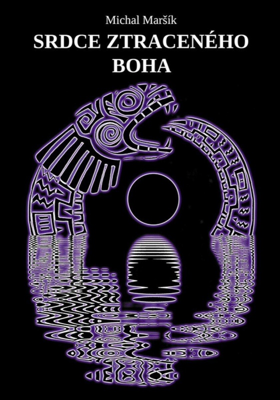 Srdce ztraceného boha - Michal Maršík - kniha z kategorie Sci-fi a fantasy