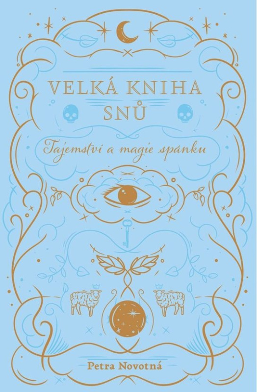 Velká kniha snů - Petra Novotná