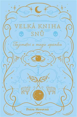 Velká kniha snů - Petra Novotná
