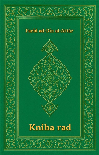 Kniha rad - Faríd ad-Dín al Attár