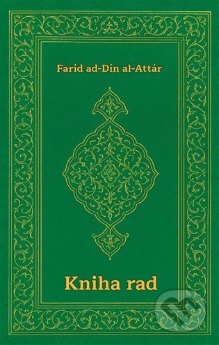 Kniha rad - Faríd ad-Dín al Attár