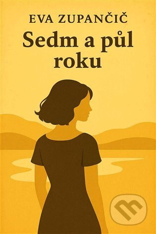 Sedm a půl roku