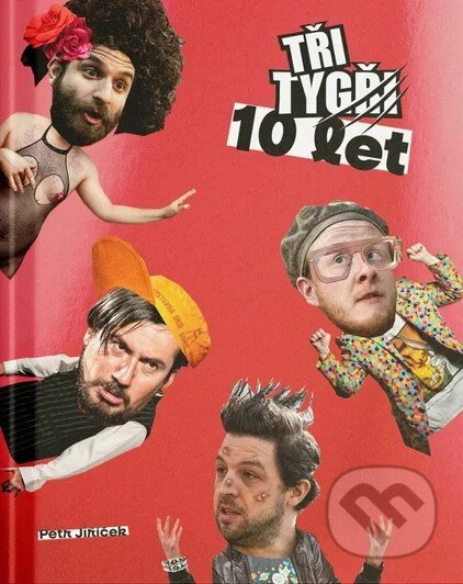 Tři Tygři: 10 let - Petr Jiříček - kniha z kategorie Umění, design a architektura