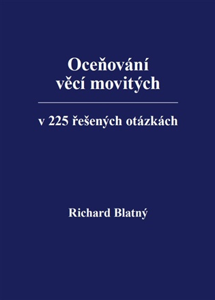 Oceňování věcí movitých ve stovce řešených otázek