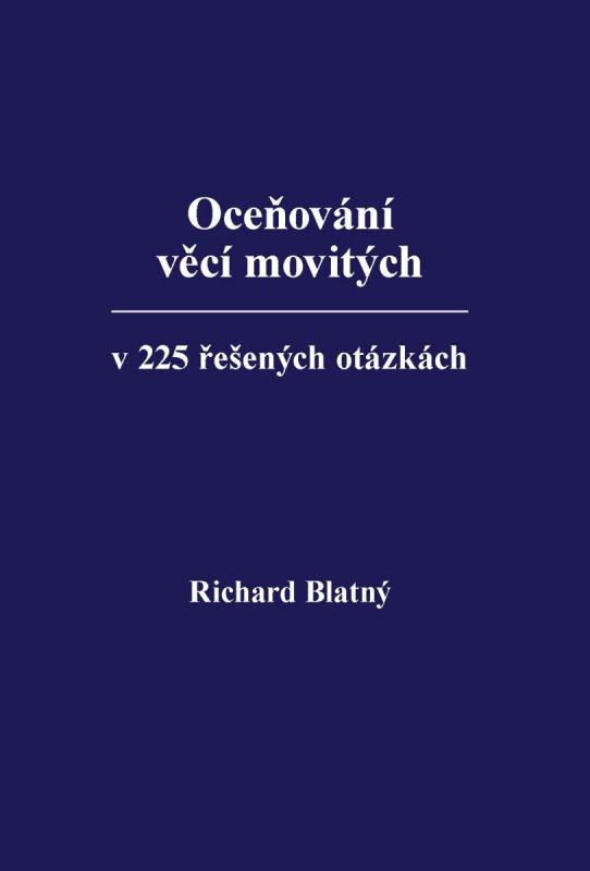 Oceňování věcí movitých ve stovce řešených otázek