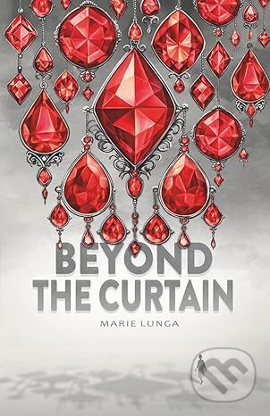 Beyond the Curtain - Marie Lunga - kniha z kategorie Fantasy