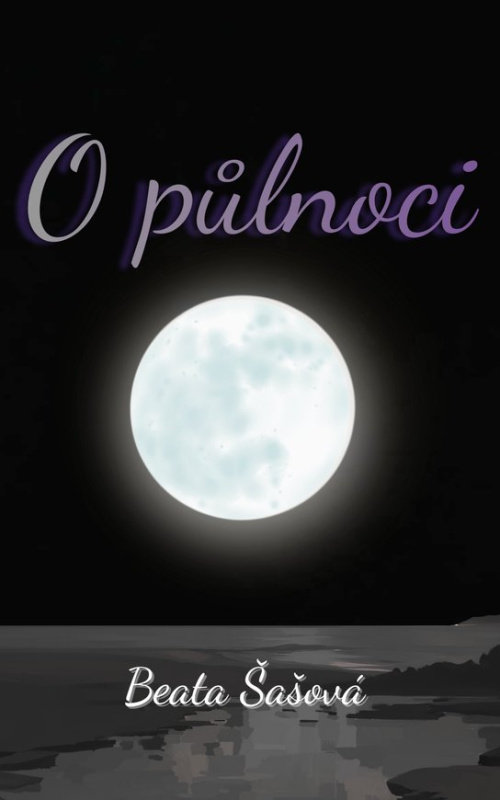 O půlnoci -  Beata Šašová