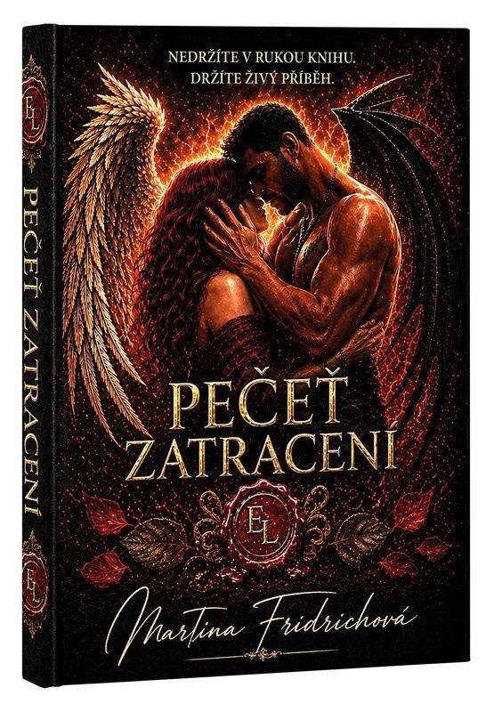 Pečeť zatracení - Martina Fridrichová,Pečeť zatracení - Martina Fridrichová