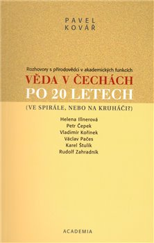 Věda v Čechách po 20 letech - Pavel Kovář