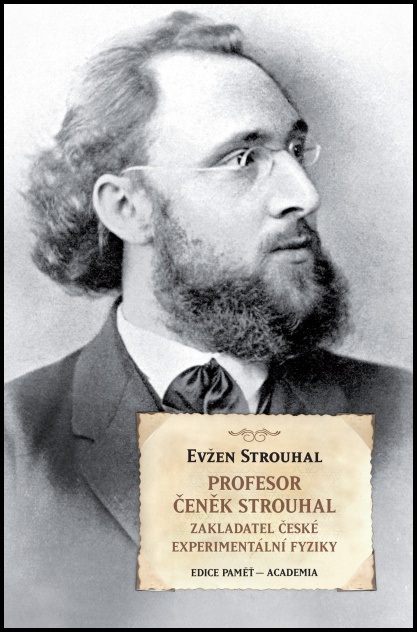 Profesor Čeněk Strouhal - Eugen Strouhal